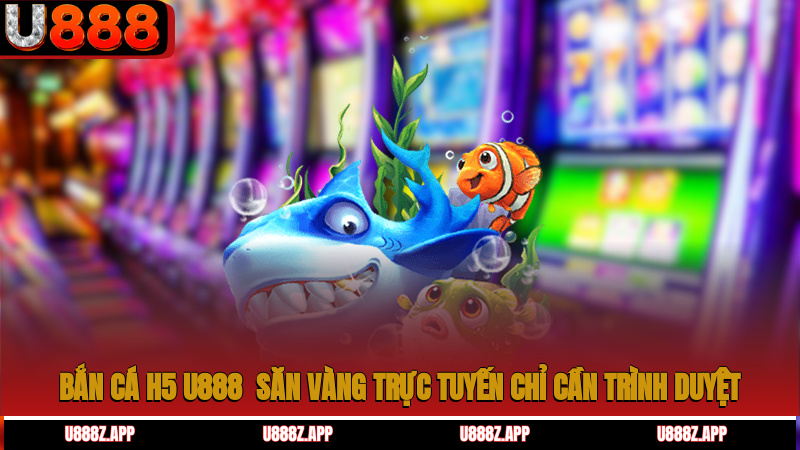 bắn cá h5