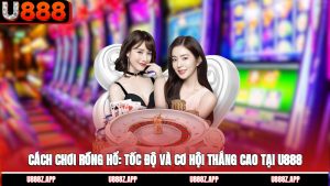 Cách Chơi Rồng Hổ