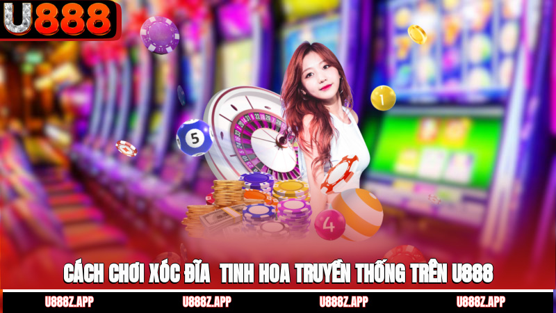 Cách chơi xóc đĩa