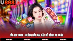 Tải App U888